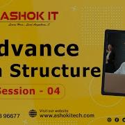 Advance Data Structure Session 4 Ashok IT
