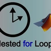 MATLAB Nested For Loops Part 2