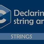 How To Declare An Array Of Strings In C