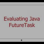 Evaluating The Pros Cons Of Java FutureTask