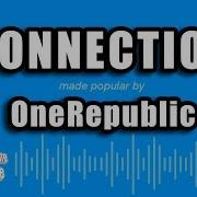 OneRepublic Connection Karaoke Version