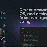 Detect Browser OS And Device From User Agent String