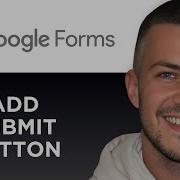 How To Add Submit Button In Google Forms Step By Step