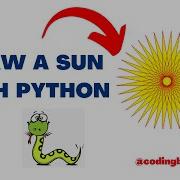 DRAW A SUN WITH PYTHON PYTHON TURTLE TUTORIAL CODING BROTHER S