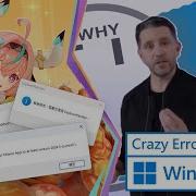 Windows 11 Crazy Error Vol 2