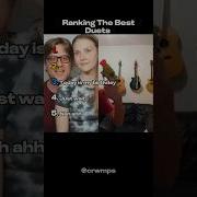 Ranking The Best Duets Xyzbca