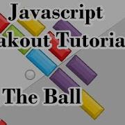 Html5 Javascript Breakout Tutorial 2