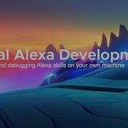 Running And Debugging Alexa Skills Locally