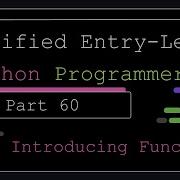 Сертифицированный программист Python начального уровня Часть 60 Введение в функции
