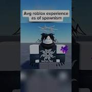 Spawnism Issues Roblox Forsaken Robloxmemes Spawnism Shorts Viral Lyunaff