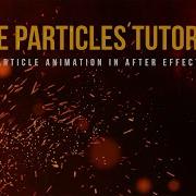 After Effects Fire Particle Tutorial With Trapcode Particular AFTER EFFECTS TUTORIALS