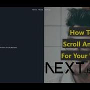 How To Create Scroll Animation For Your Website Using NextJS
