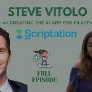Steve Vitolo On Creating Scriptation The 1 PDF App For Film TV The Sustainable Act