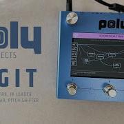 Poly Effects Digit Quick Introduction