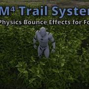 M Trail System Tutorial Setup Fake Physics Bouncing For Any Foliage Advanced Wind Effects