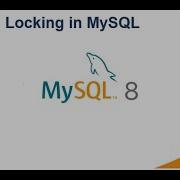 20 Locks In MySQL MySQL DBA Tutorial MySQL 8 DBA Tutorial