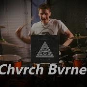 Ryan Ruch Periphery CHVRCH BVRNER Drum Cover One Take