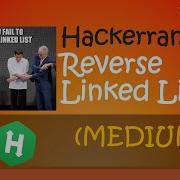 Hackerrank Reverse Linked List Walkthrough Python Hackerrank