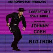 Big Iron Synthwave 80s Remix By Astrophysics