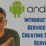 Android Tutorial For Beginners Introduction To Services And Creating Started Service