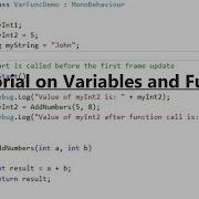 Unity 3d Tutorial On C Variables And Functions Function Call Return Concepts Debug Log Print