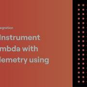How To Instrument AWS Lambda With OpenTelemetry Using Dash0