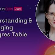 Understanding Managing Postgres Table Bloat Citus Con An Event For Postgres 2023