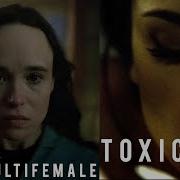 Toxic Multifemale
