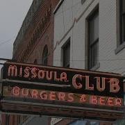 MONTANA MOMENT The Mo Club Highlighting 130 Years Of Missoula History