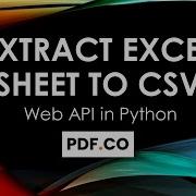 Extracting Excel Sheet To CSV In Python Using PDF Co Web API