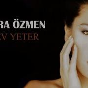 Esra Özmen Sev Yeter Official Audio