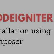 3 Installation Of CodeIgniter 4 Using Composer