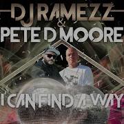Dj Ramezz Pete D Moore I Can Find A Way 2023 New Eurodance