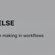 Dify Workflow Phase 1 If Else Node Conditional Flow Control