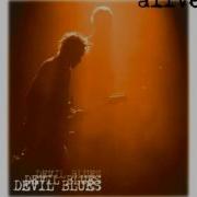 Devil Blues Come Fly With Me Long Version HQ Audio From Album Alive 2008