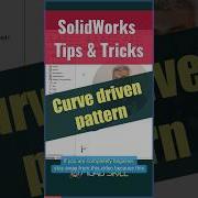 Curve Driven Pattern Final Solidworks2024 Curvedrivenpattern Solidworkstutorial