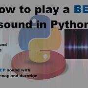 BEEP Sound In Python With Definite Frequency And Duration Notification In Python
