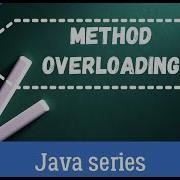 METHOD OVERLOADING IN JAVA