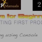 Java Beginners Tutorial 2 How To Create First Java Program