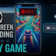 Unity Screen Recorder Tutorial Add Gameplay Recording To Your Game Android IOS