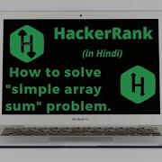Simple Array Sum HackerRank Solution Explanation In Hindi Coding4u