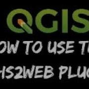 Creating A WebMap Using QGIS2WEB Visualisation