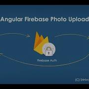 Upload Files From Ionic Angular To Firebase Storage
