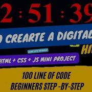 Html Css Js Mini Project How To Create A Digital Clock Setinterval Setinterval Javascript Js