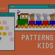 Patterns For Kids Growing Repeating Patterns Foster 21 Century Skills Fun Educational Video