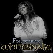 Whitesnake Forevermore Official 2025 Remix Forevermore