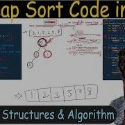 94 Heap Sort Code In C Working Explained