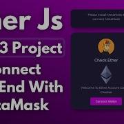 Ether JS Connect FrontEnd Application With MetaMask Fetch Ethereum BlockChain Data With Next Js