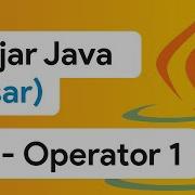 09 Operator Assignment Arithmetic Dan Unary Java Dasar