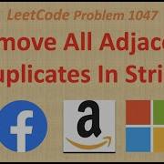 Remove All Adjacent Duplicates In String Leetcode 1047 String Facebook Amazon Microsoft